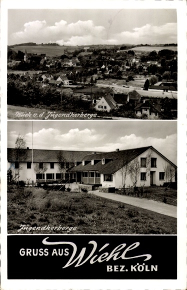 Postcard Wiehl in the Oberbergischer Kreis, youth hostel, view
