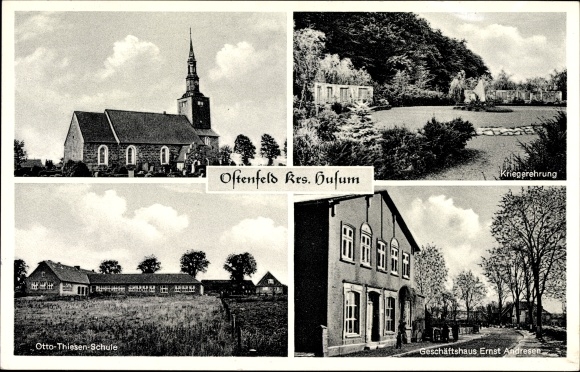 Ansichtkaart Ostenfeld Husum Sleeswijk-Holstein, oorlogsmonument, Otto Thiesen School, kantoorgebouw Andresen