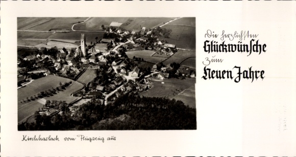 Postcard Kirchhaslach in Swabia, aerial photograph, New Year's greetings, from 1939